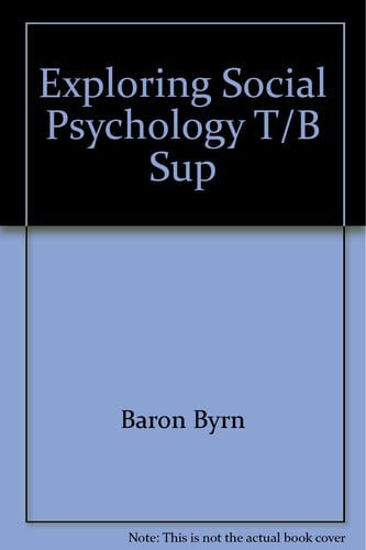 Exploring Social Psychology T/B Sup