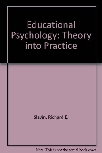 Educational Psychology : Theory and Practice/a Practical Guide to Cooperative Learning and Practical Guide