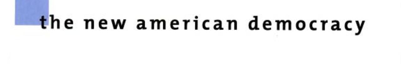 The New American Democracy