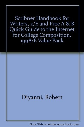 Scribner Handbook for Writers and Quick Guide to the Internet for College Composition