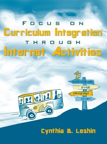 Focus on Curriculum Integrated Through Internet Adventures