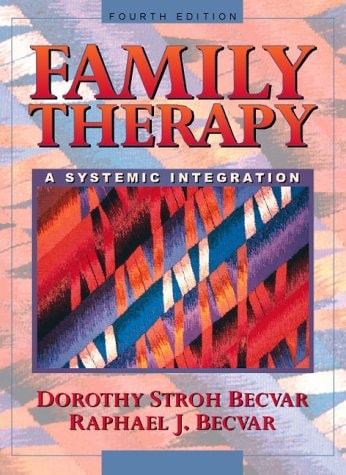 Family Therapy: A Systemic Integration
