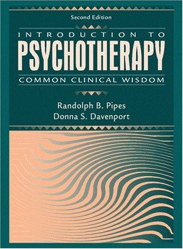 Introduction to Psychotherapy: Common Clinical Wisdom