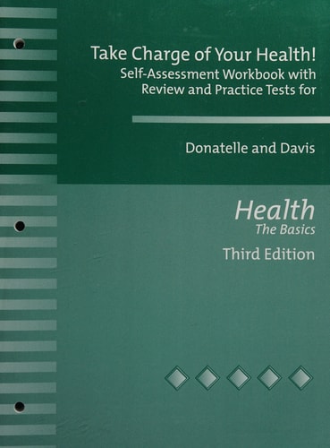 Take Charge of Your Health!: Self-Assessment Workbook with Review and Practice Tests