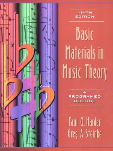 Basic Materials in Music Theory: A Programed Course