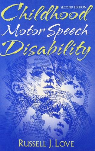 Childhood Motor Speech Disability