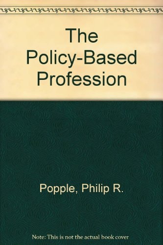 The Policy-Based Profession