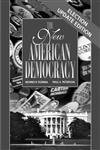 The New American Democracy: Election Update Edition