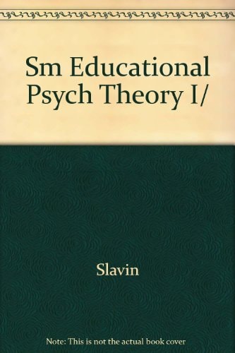 Educational Psychology: Theory and Practice