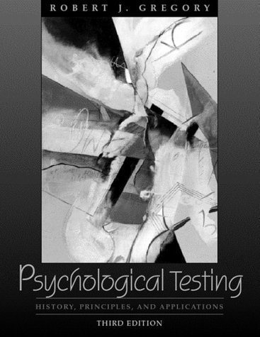 Psychological Testing: History, Principles, and Applications
