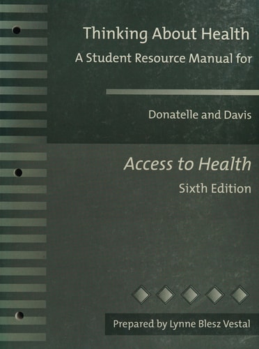 Thinking About Health: A Student Resource Manual