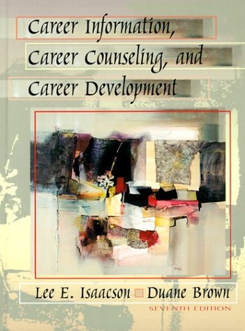 Career Information, Career Counseling, and Career Development