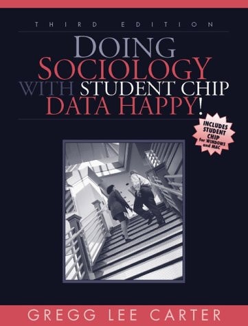 Doing Sociology with Student CHIP: Data Happy!