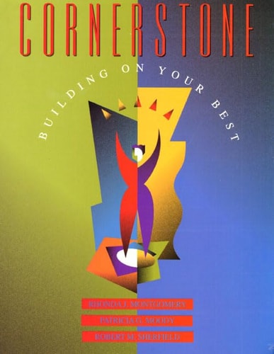 Cornerstone: Building on Your Best and Double Entry-Journal and 1/2 Price Cornerstone for Navigating the Internet, 1999 Ed. Value Pack