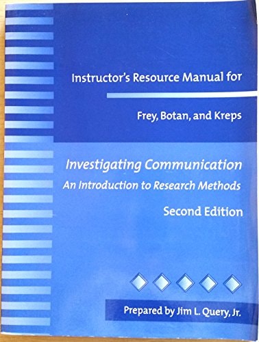 Instructor's Resource Manual for Investigating Communication: An Introduction to Research Methods
