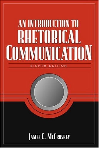 An Introduction to Rhetorical Communication