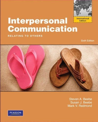 Interpersonal Communication: Relating to Others