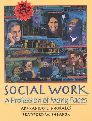 Social Work: A Profession of Many Faces