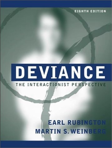 Deviance: The Interactionist Perspective