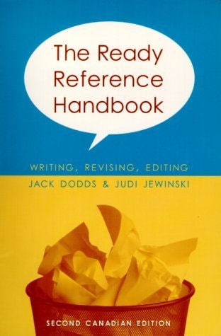 The Ready Reference Handbook: Writing, Revising, and Editing, Canadian Edition