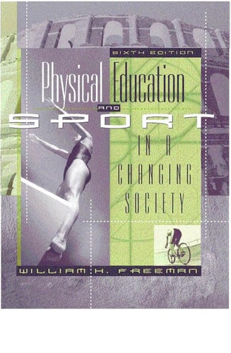 Physical Education and Sport in a Changing Society (6th Edition)