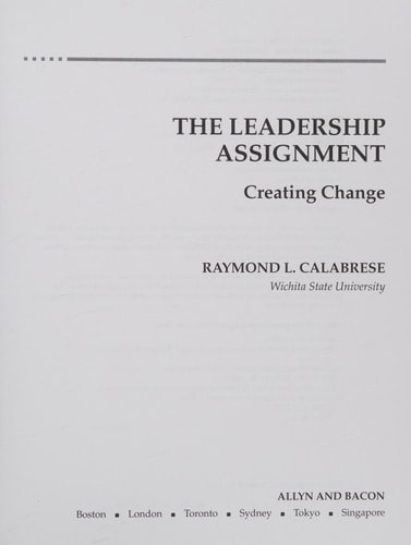 The Leadership Assignment: Creating Change