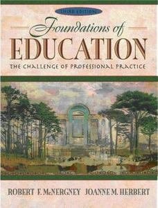 Foundations of Education: The Challenge of Professional Practice