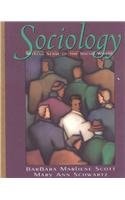 Sociology: Making Sense of the Social World