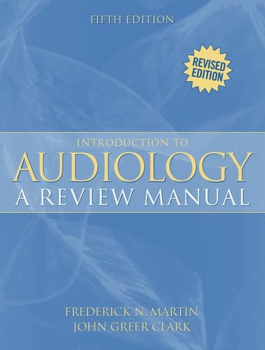 Introduction to Audiology: A Review Manual