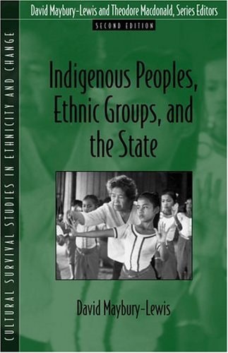 Indigenous Peoples, Ethnic Groups, and the State