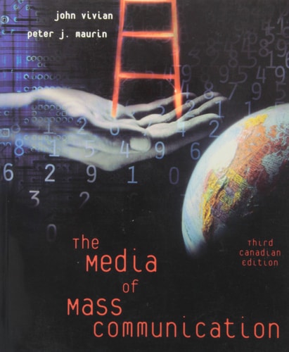 The Media of Mass Communication: Third Canadian Edition