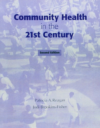 Community Health in the 21st Century