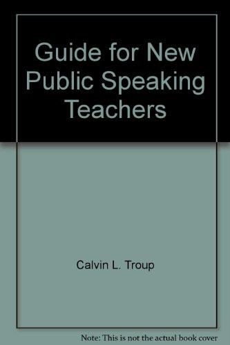 Guide for New Public Speaking Teachers