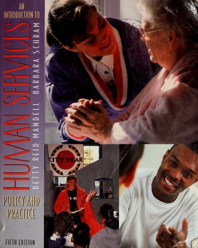 An Introduction to Human Services: Policy and Practice (5th Edition)