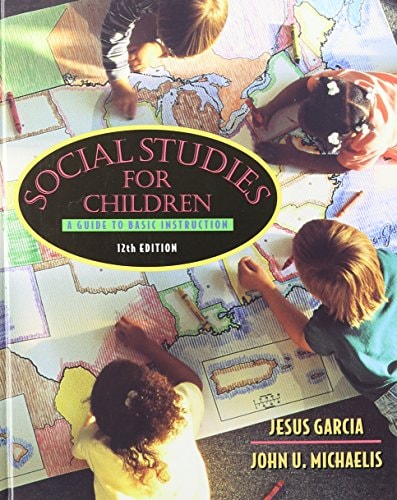 Social Studies for Children: A Guide to Basic Instruction