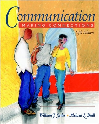 Communication: Making Connections