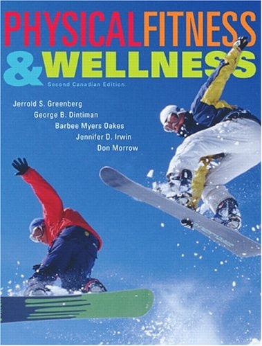 Physical Fitness and Wellness: Second Canadian Edition