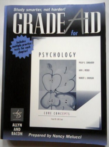 Grade Aid With Practice Tests for Zimbardo, Weber, and Johnson: Psychology: Core Concepts
