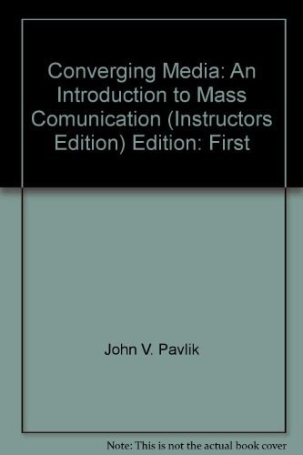 Converging Media: An Introduction to Mass Comunication