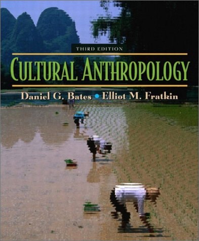 Cultural Anthropology (3rd Edition)