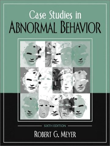 Case Studies in Abnormal Behavior