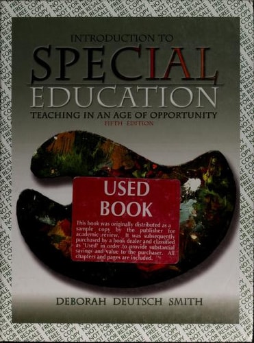 Introduction to Special Education: Teaching in an Age of Opportunity