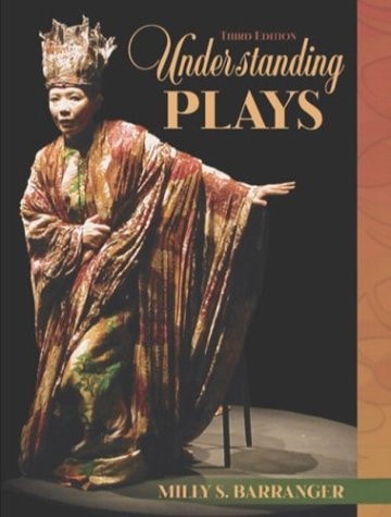 Understanding Plays: Texts for Performance