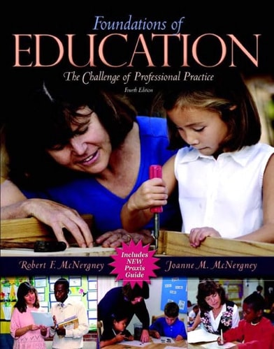 Foundations of Education: The Challenge of Professional Practice