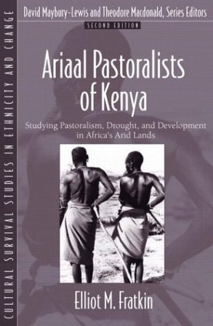 Ariaal Pastoralists of Kenya: Studying Pastoralism, Drought, and Development in Africa's Arid Lands