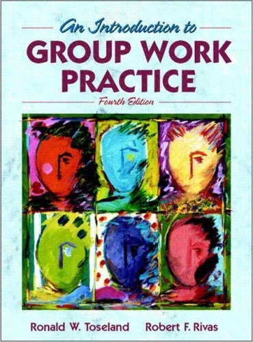 Student Workbook for Toseland and Rivas: An Introduction to Group Work Practice