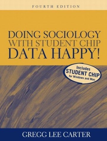 Doing Sociology with Student CHIP: Data Happy!