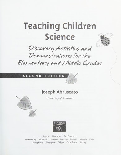 Teaching Children Science: Discovery Activities and Demonstrations for the Elementary and Middle Grades