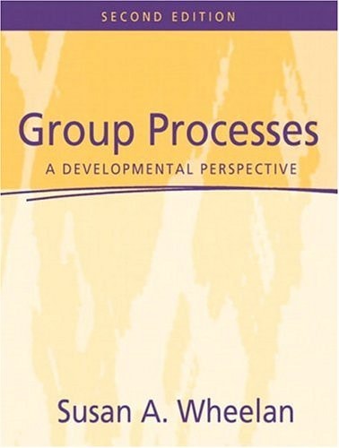 Group Processes: A Developmental Perspective