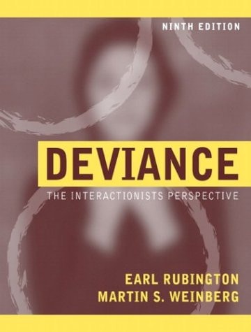 Deviance: The Interactionist Perspective